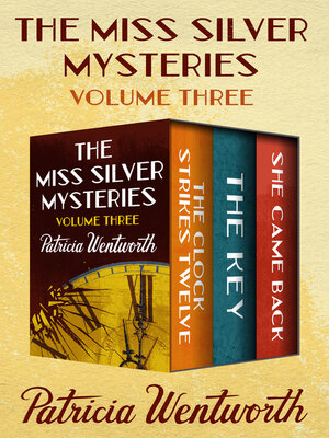 cover image of The Miss Silver Mysteries Volume Three